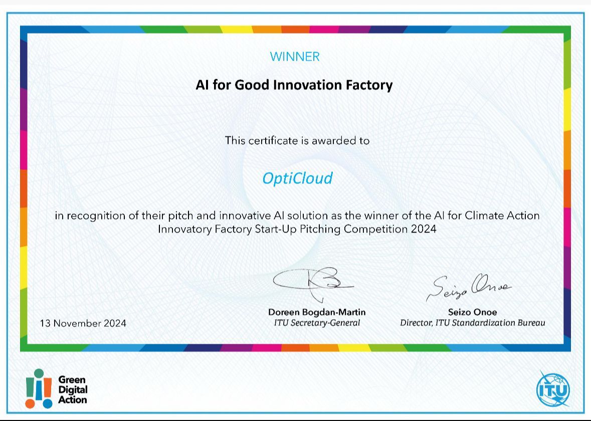 Certificate awarded to OptiCloud as winner of the AI for Climate Action Innovation Factory Start-Up Pitching Competition 2024, issued by the ITU on November 13, 2024, signed by ITU Secretary-General Doreen Bogdan-Martin and Director Seizo Onoe.